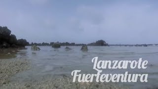 LANZAROTE FUERTEVENTURA