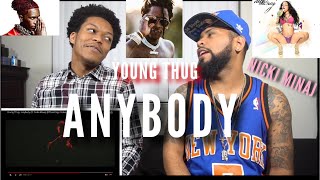 Young Thug Anybody Ft Nicki Minaj Official Sign Audio Fvo Reaction Young Thug Anybody Ft Nicki Minaj Official Sign Audio Fvo Reaction