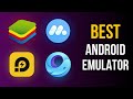 4 Best Android Emulators for PC ✔