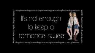 Watch Megan & Liz Long Distance video