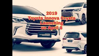 2019 Toyota Innova Crysta Launching on April 8 || New Innova vs Old || Spec || Price || Fast News