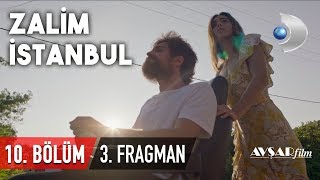 Zalim İstanbul 10. Bölüm 3. Fragman (Yeni Sezon)