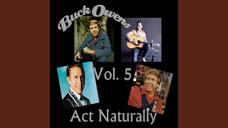 Watch Buck Owens Goin Down To The River video