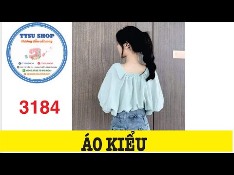 Áo Kiểu 3184|Dạy Cắt May Cơ Bản | Học Cắt May Miễn Phí