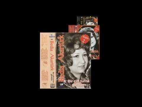 Bedia Akartürk - Bir Çift Turna Gördüm