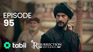 Diriliş Ertuğrul 95. Bölüm