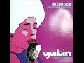 Gabin ft Dee Dee Bridgewater - Into My Soul