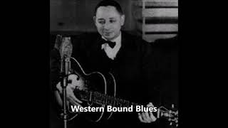 Watch Tampa Red Western Bound Blues video