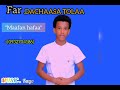 maafan hafaa Singer dacaasa Tolaa #new Afaan Oromo song#singer #official#singer