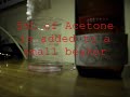 Dissolution of Polystyrene in Acetone (Napalm!)