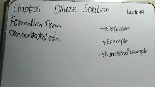 Defination Example Of Dilute Solution Grade 9 Chemistry Lecture 89