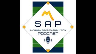 MSAP Episode One: Welcome to the Michigan Sports Analytics Podcast!