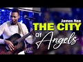 Jerusalem City of Angels - James Nee 2021