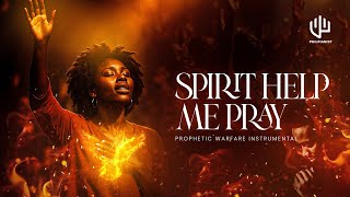 Spirit Help Me Pray Tongues Of Fire Time To Pray Prophetic Sound Soaking 1 Hour Prayer