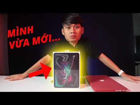 BỎ...22 TRIỆU RA MUA CÁI NÀY??? - iPAD PRO 11 INCH UNBOXING!!!