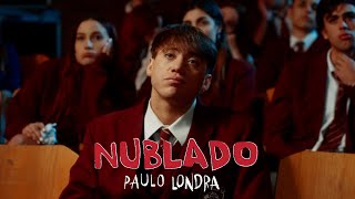 Paulo Londra - Nublado