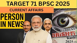 Target 71 Bpsc 2025Current Affairs Person In News National International Ghatna Chakrasystem.