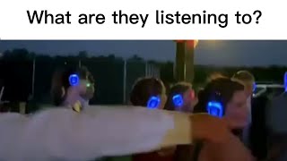 What Are They Listening?