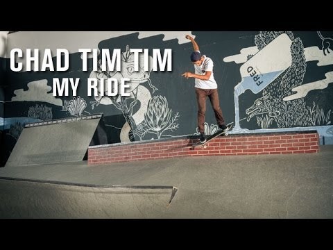 My Ride Chad Tim Tim