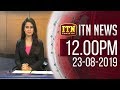 ITN News 12.00 PM 23-08-2019
