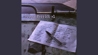 Watch Melissa Ferrick Youve Known It All Along video