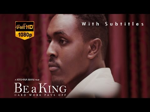 BE a KING | International Somali Short Movie | A Krishna Mani Film | Jaishankar Chigurula | Munna |