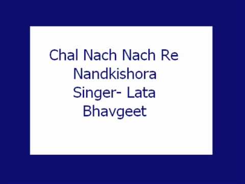 Chal Nach Nach Re Nandkishora- Lata (Bhavgeet)