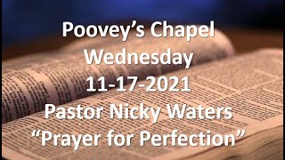 Poovey's Chapel Baptist Church. Wednesday 11-17-2021