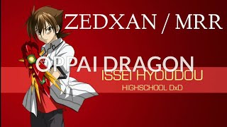 Stream Highchool DxD Issei Oppai Dragon Song by Xaviera Athena