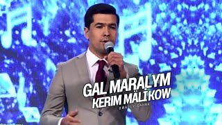 Kerim Mälikow - Gal Maralym Türkmen Halk Aýdym 2024 Owazly Sahna