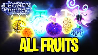 (CODE) LEGACY PIECE ALL FRUITS FULL SHOWCASE