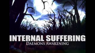 Watch Internal Suffering Daemons Awakening video