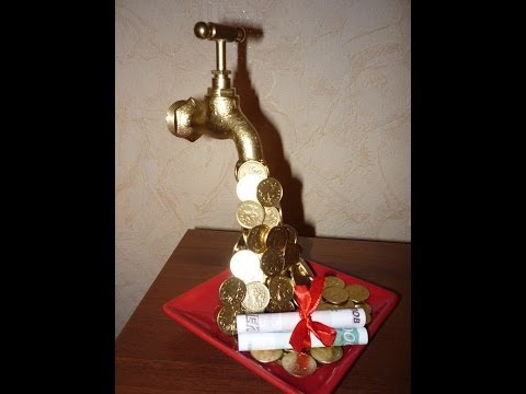 Денежный кран мастер класс Денежный кран мастер класс