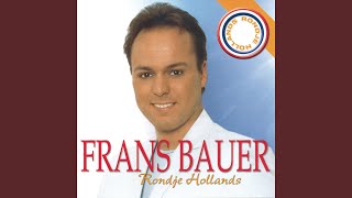 Watch Frans Bauer Op Weg Naar Al Mijn Dromen video
