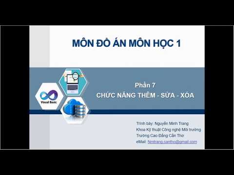 Phần 7 - Chức Năng Thêm - Sửa – Xóa Dữ Liệu