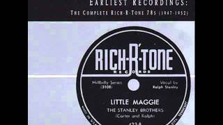 Watch Stanley Brothers Little Maggie video