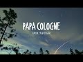 Parokya ni Edgar - Papa Cologne (Lyrics)