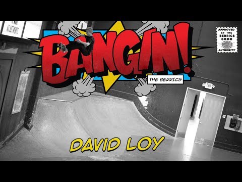 David Loy - Bangin!