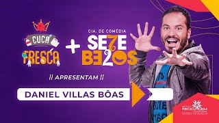 Cuca Fresca + Companhia de comédia Se7e Belos
