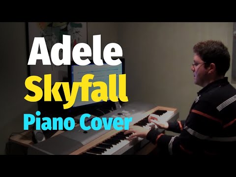 Adele - Skyfall (James Bond 007 Theme Song) - Piano Cover