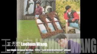 Watch Leehom Wang Last Night video