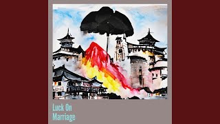 Luck On Marriage