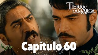 Tierra Amarga - Capítulo 60