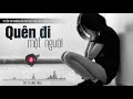 Nghe Đi Rồi Khóc Nhá ♥ Những Bài Rap Việt Chia Tay Buồn Hay Nhất - Quên Đi Một Người