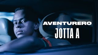 Watch Jotta A Aventurero video