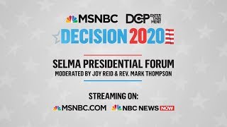 Watch Live: 2020 Democrats Speak At Selma Forum | MSNBC