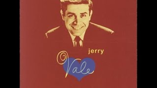 Watch Jerry Vale Love Me With All Your Heart video