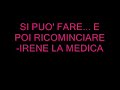 SI PUO' FARE... E POI RICOMINCIARE - IRENE LA MEDICA