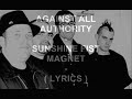 Against All Authority - Sunshine Fist Magnet (lyrics)