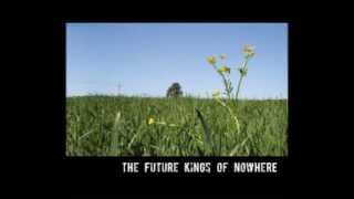 Watch Future Kings Of Nowhere Im Still Waiting video